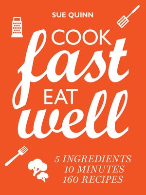 cover image of Cook Fast, Eat Well